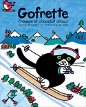 Gofrette - Frousse et chocolat chaud